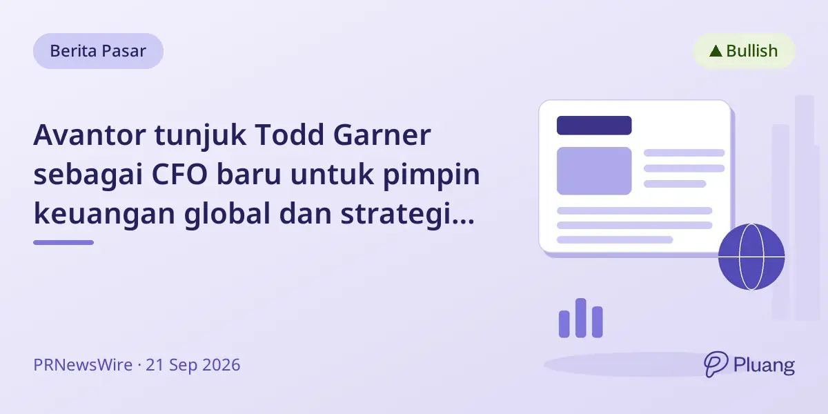 Avantor tunjuk Todd Garner sebagai CFO baru untuk pimpin keuangan global dan strategi pertumbuhan.