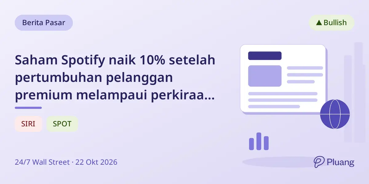 Saham Spotify naik 10% setelah pertumbuhan pelanggan premium melampaui perkiraan dan target Q4 dinaikkan.