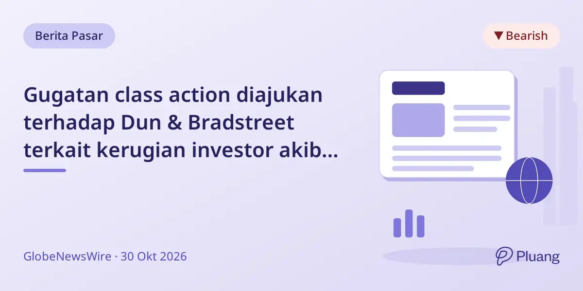 Gugatan class action diajukan terhadap Dun & Bradstreet terkait kerugian investor akibat merger