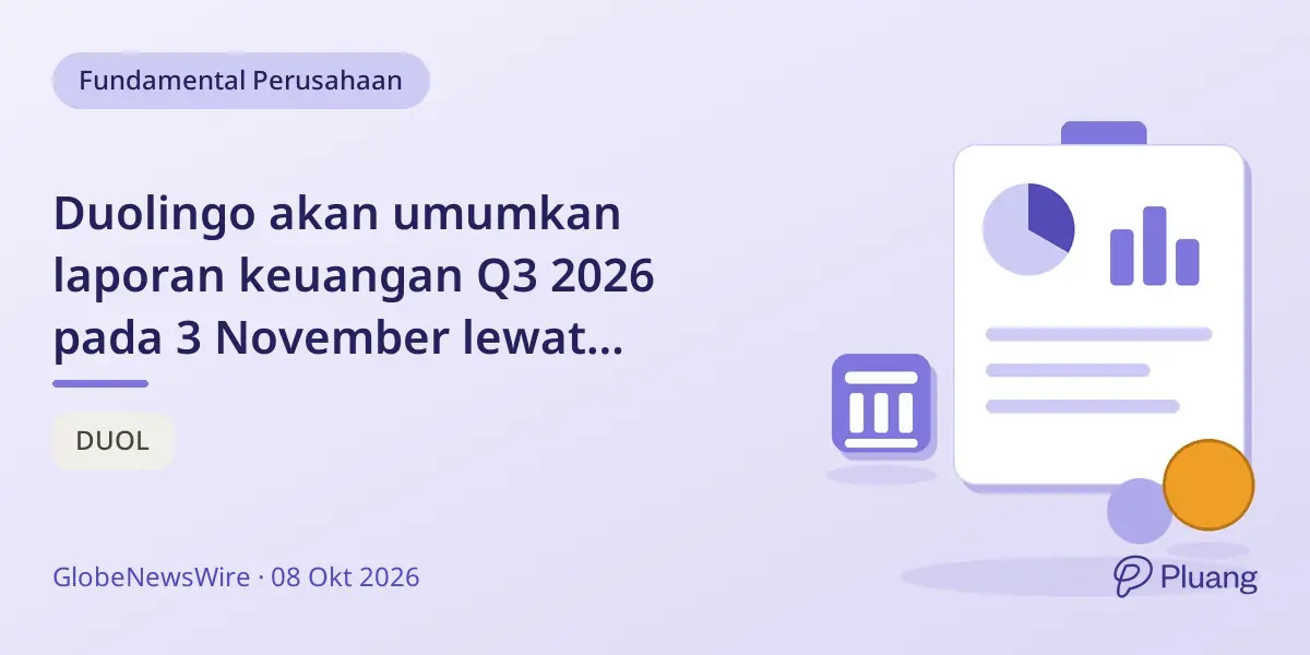 Duolingo akan umumkan laporan keuangan Q3 2026 pada 3 November lewat webcast publik.