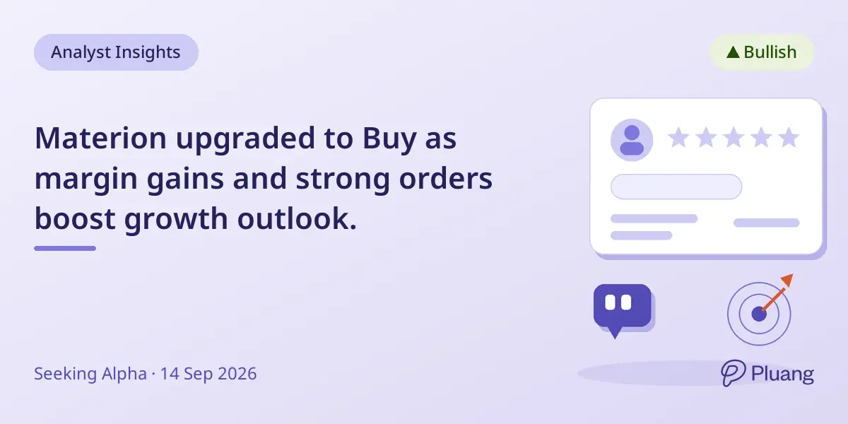 Materion upgraded to Buy as margin gains and strong orders boost growth outlook.