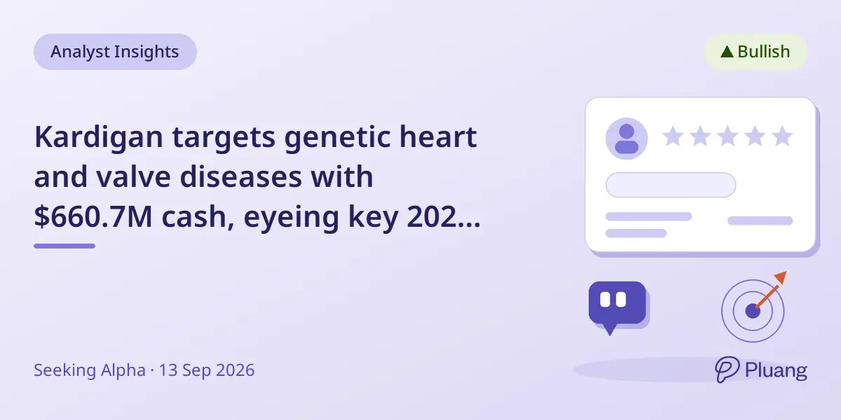 Kardigan targets genetic heart and valve diseases with $660.7M cash, eyeing key 2027 clinical data.