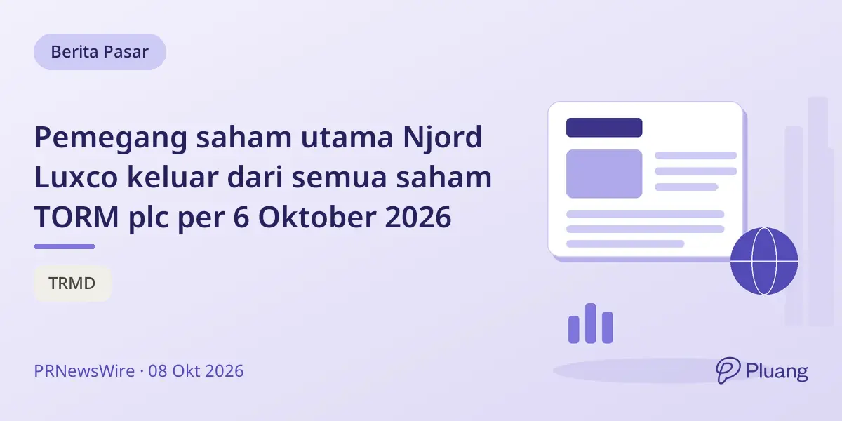 Pemegang saham utama Njord Luxco keluar dari semua saham TORM plc per 6 Oktober 2026