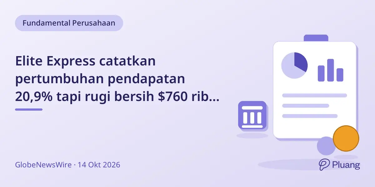 Elite Express catatkan pertumbuhan pendapatan 20,9% tapi rugi bersih $760 ribu di Q3 2026 akibat biaya tinggi