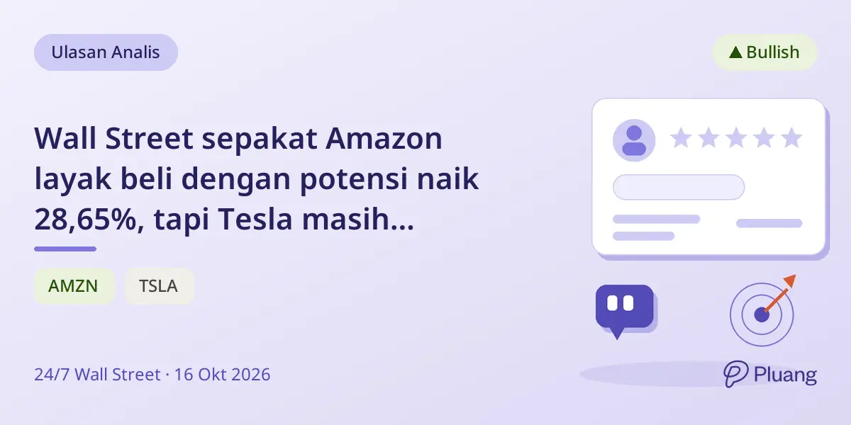 Wall Street sepakat Amazon layak beli dengan potensi naik 28,65%, tapi Tesla masih diperdebatkan dengan potensi naik 8,12%.