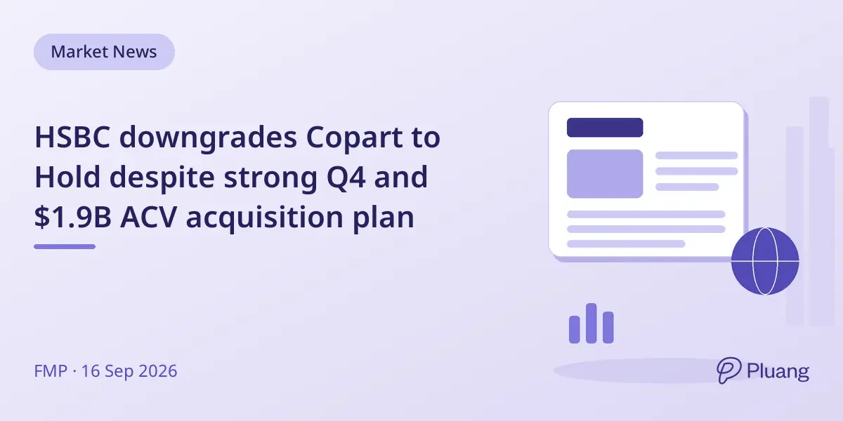 HSBC downgrades Copart to Hold despite strong Q4 and $1.9B ACV acquisition plan