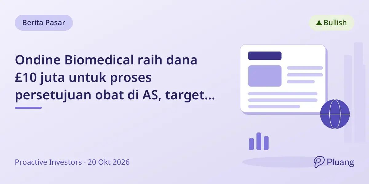 Ondine Biomedical raih dana £10 juta untuk proses persetujuan obat di AS, target pengajuan NDA pertengahan 2027