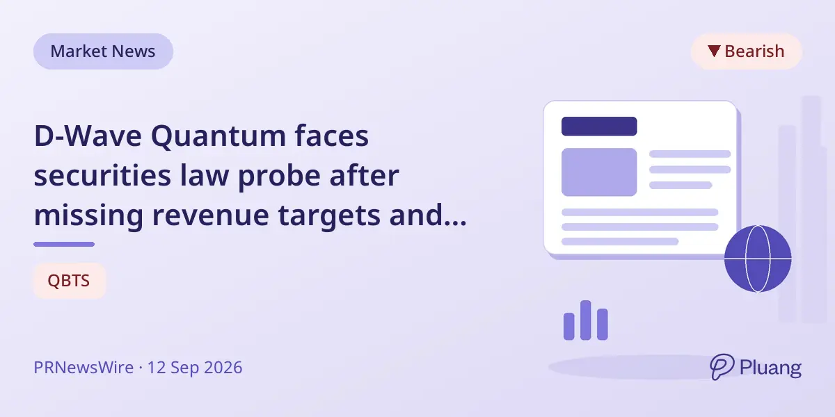 D-Wave Quantum faces securities law probe after missing revenue targets and CFO resignation.