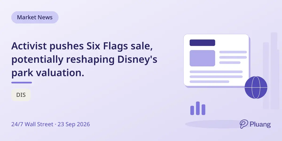 Activist pushes Six Flags sale, potentially reshaping Disney's park valuation.