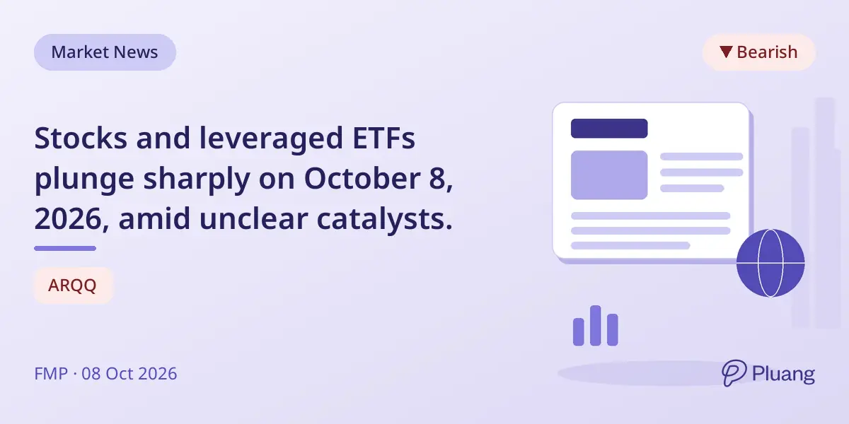 Stocks and leveraged ETFs plunge sharply on October 8, 2026, amid unclear catalysts.