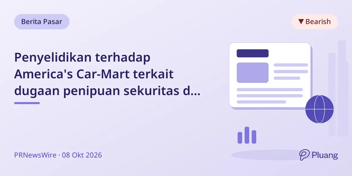 Penyelidikan terhadap America's Car-Mart terkait dugaan penipuan sekuritas dan kesalahan laporan keuangan.