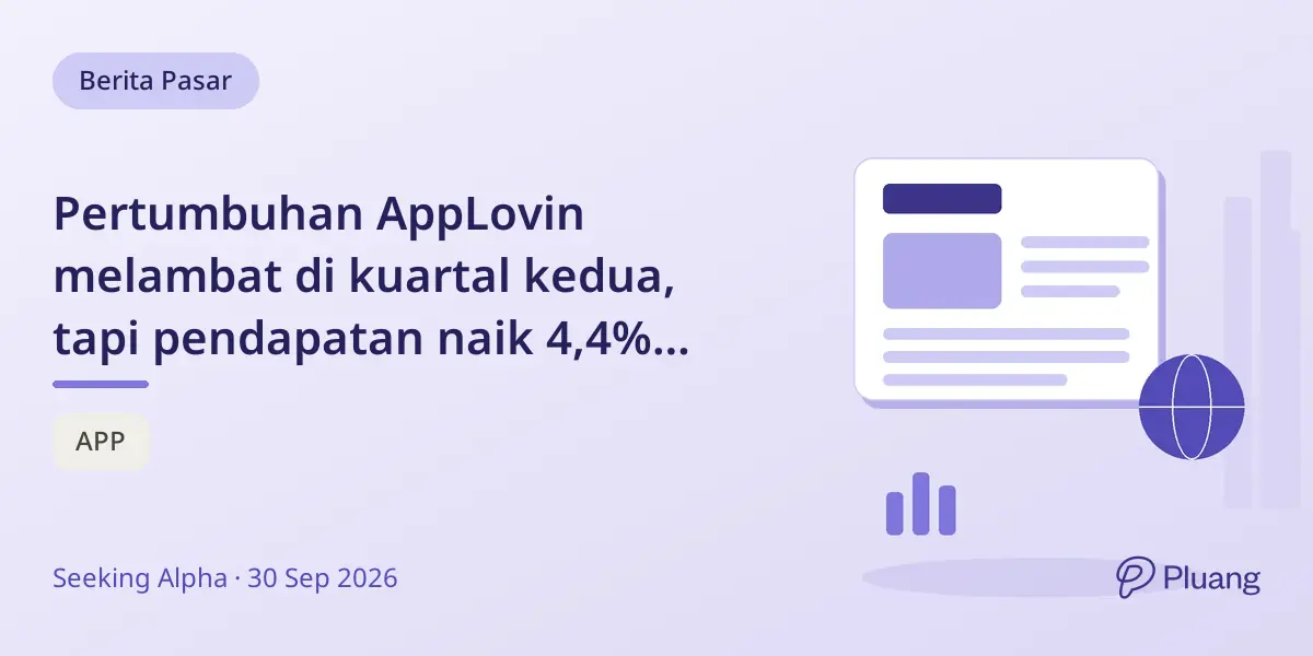 Pertumbuhan AppLovin melambat di kuartal kedua, tapi pendapatan naik 4,4% dengan risiko margin.