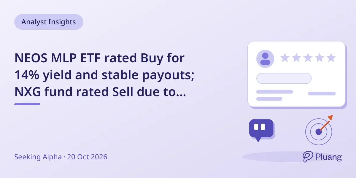 NEOS MLP ETF rated Buy for 14% yield and stable payouts; NXG fund rated Sell due to payout and leverage risks.