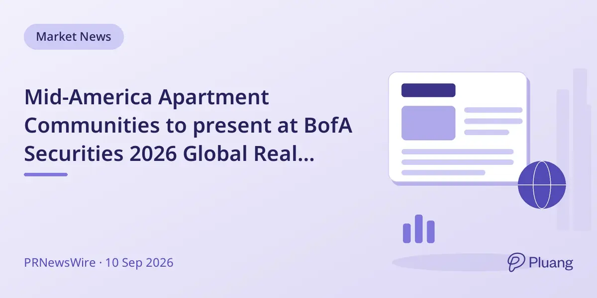 Mid-America Apartment Communities to present at BofA Securities 2026 Global Real Estate Conference
