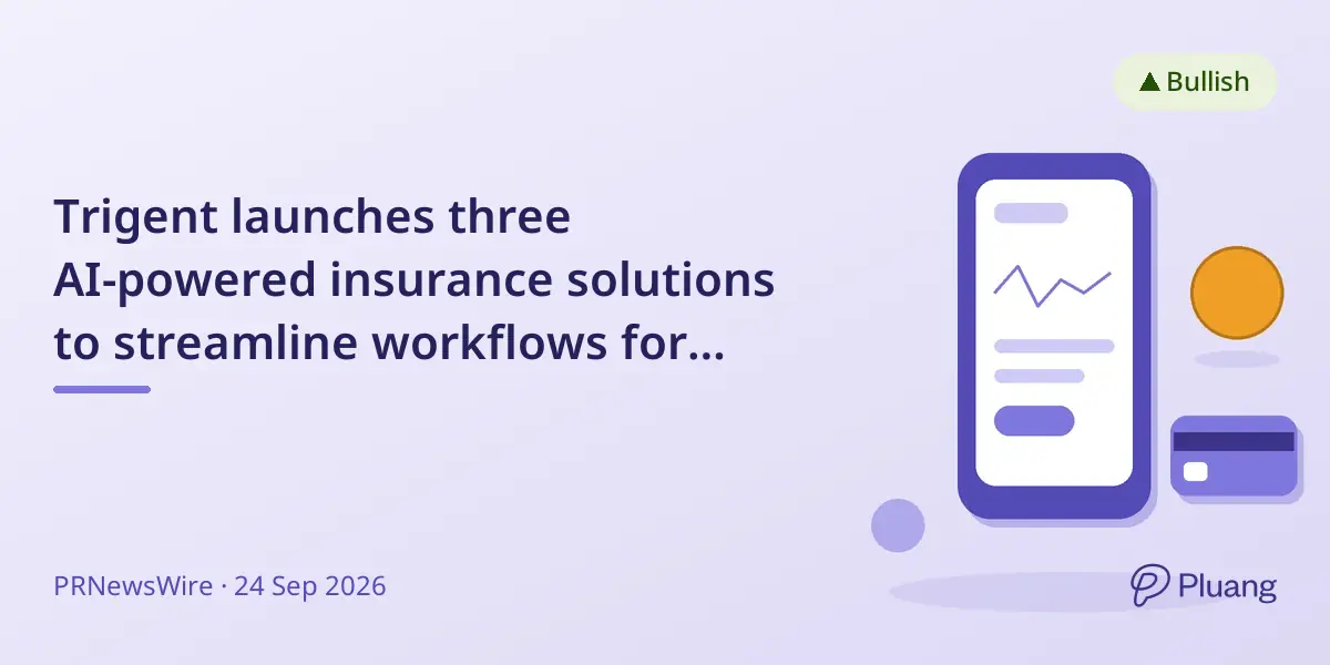 Trigent launches three AI-powered insurance solutions to streamline workflows for carriers and brokers