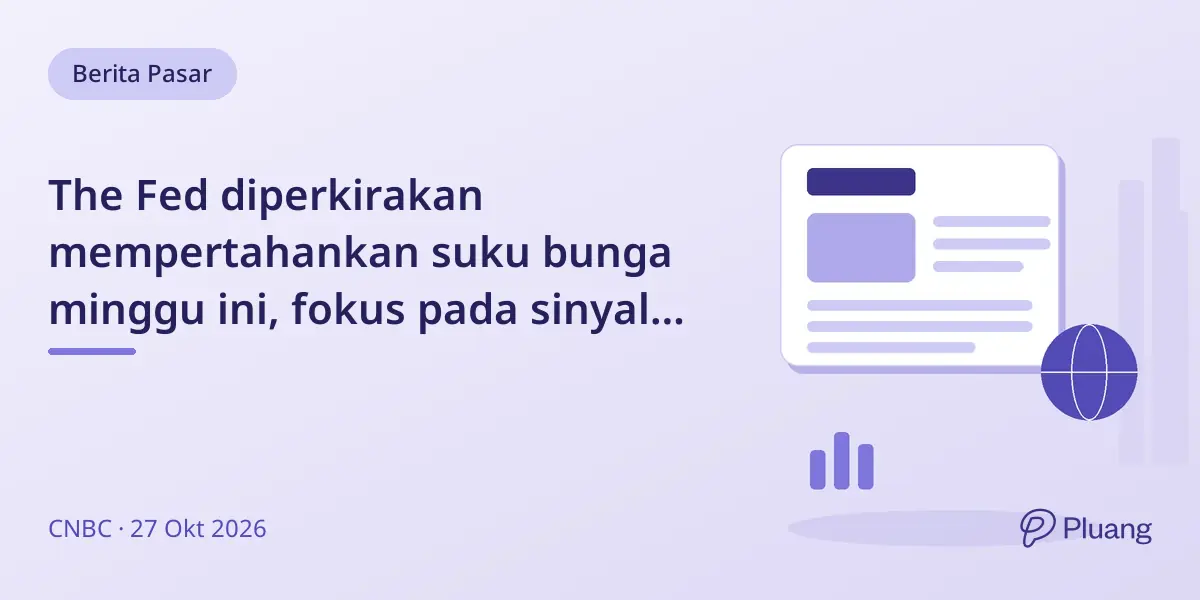 The Fed diperkirakan mempertahankan suku bunga minggu ini, fokus pada sinyal hati-hati Ketua Warsh di tengah inflasi tinggi.