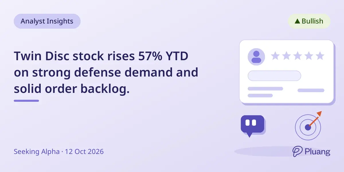 Twin Disc stock rises 57% YTD on strong defense demand and solid order backlog.