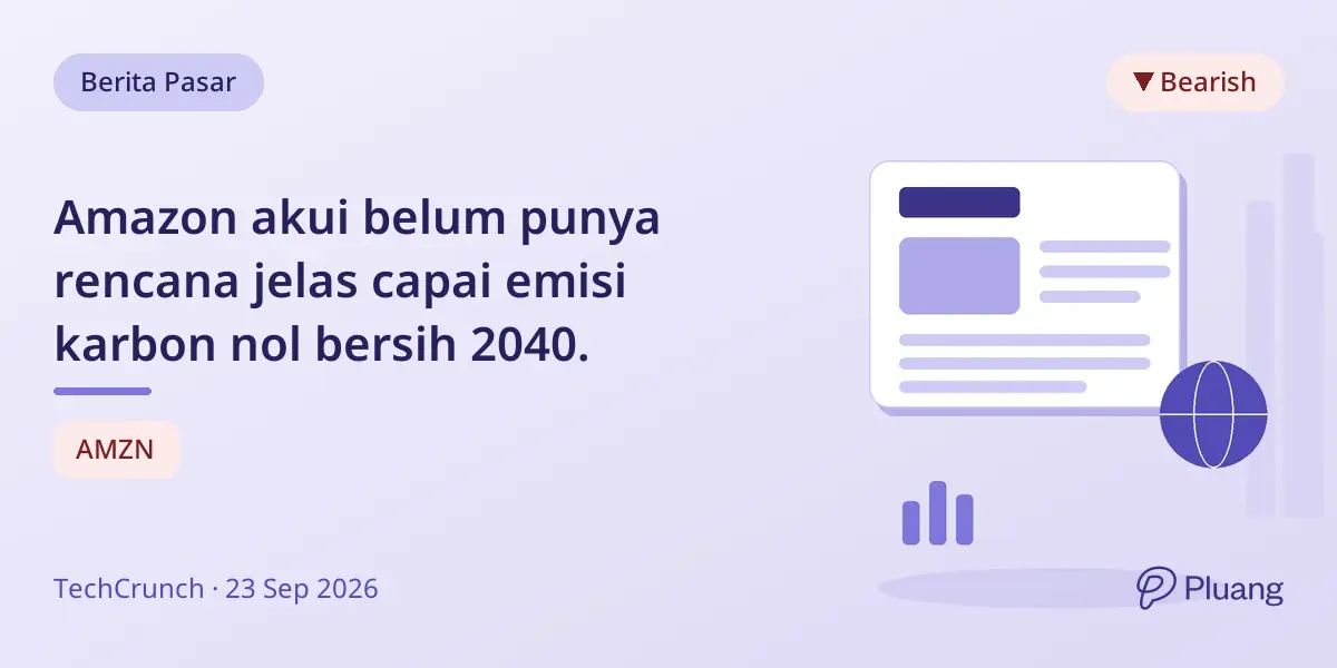 Amazon akui belum punya rencana jelas capai emisi karbon nol bersih 2040.