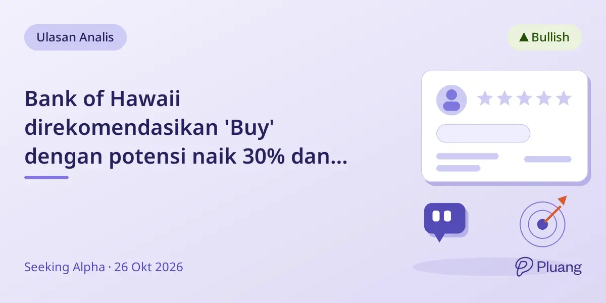 Bank of Hawaii direkomendasikan 'Buy' dengan potensi naik 30% dan dividen 4% berkat posisi pasar kuat dan laba stabil.