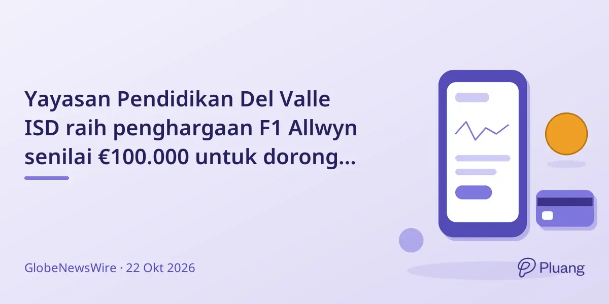 Yayasan Pendidikan Del Valle ISD raih penghargaan F1 Allwyn senilai €100.000 untuk dorong karier STEM 12.000 siswa