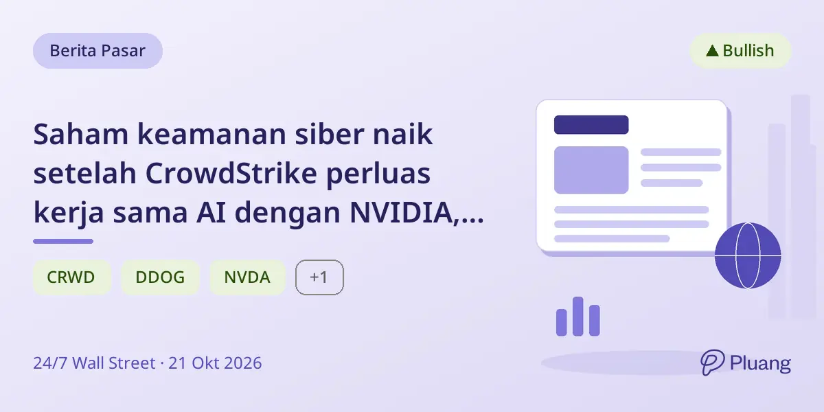 Saham keamanan siber naik setelah CrowdStrike perluas kerja sama AI dengan NVIDIA, dorong saham Datadog dan Okta.