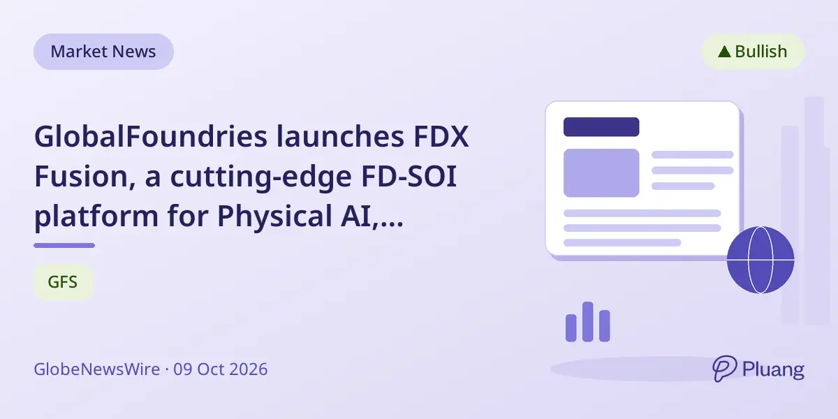 GlobalFoundries launches FDX Fusion, a cutting-edge FD-SOI platform for Physical AI, starting production in 2028.