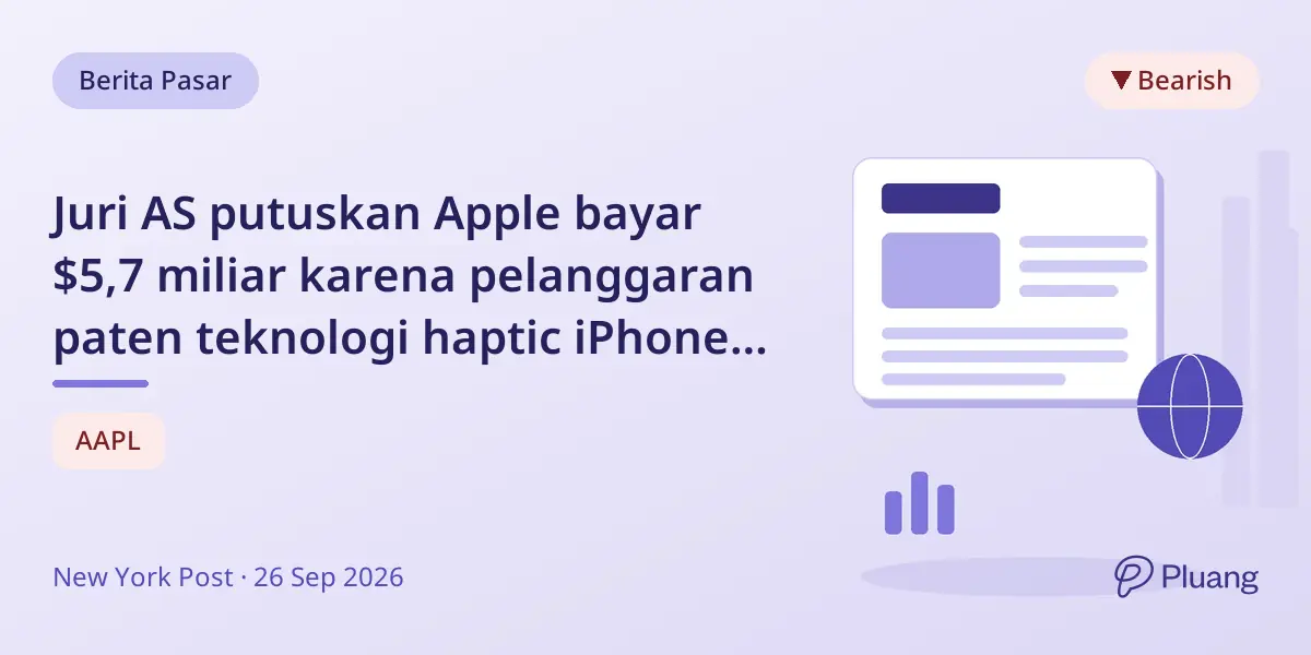 Juri AS putuskan Apple bayar $5,7 miliar karena pelanggaran paten teknologi haptic iPhone dan Apple Watch.