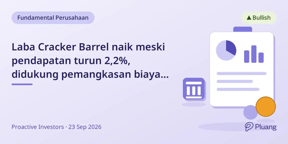 Laba Cracker Barrel naik meski pendapatan turun 2,2%, didukung pemangkasan biaya dan pengembalian tarif