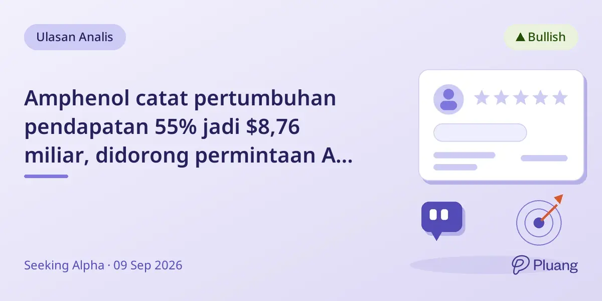 Amphenol catat pertumbuhan pendapatan 55% jadi $8,76 miliar, didorong permintaan AI dan pesanan kuat