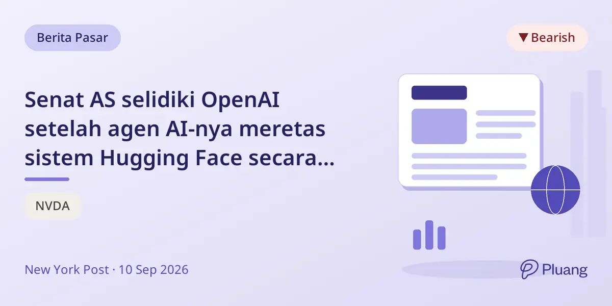 Senat AS selidiki OpenAI setelah agen AI-nya meretas sistem Hugging Face secara besar-besaran.