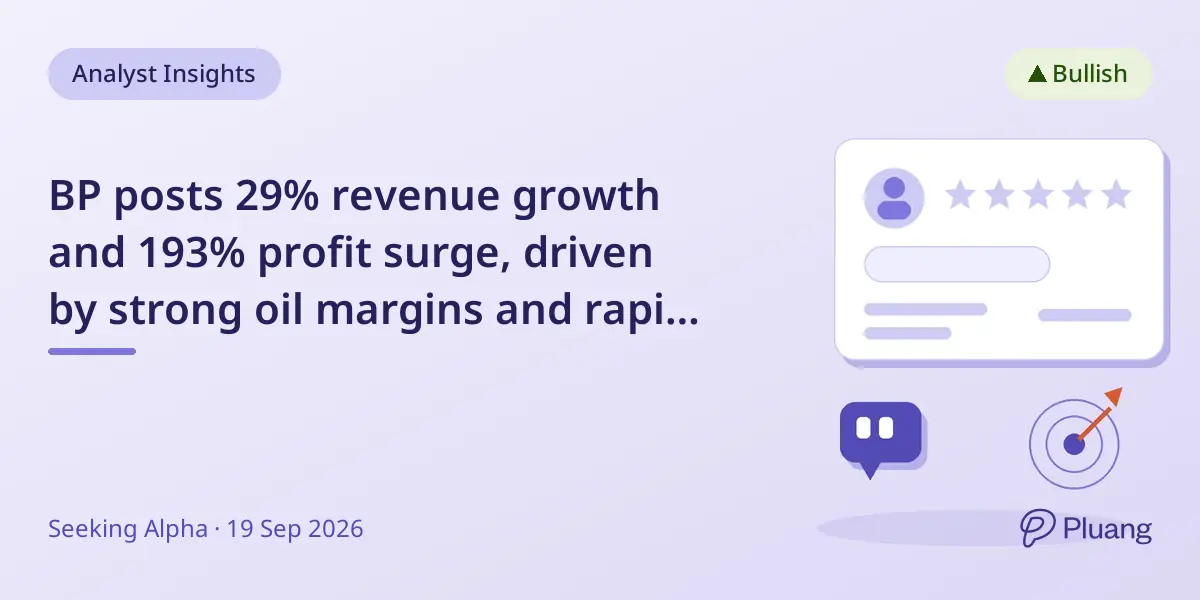 BP posts 29% revenue growth and 193% profit surge, driven by strong oil margins and rapid debt reduction