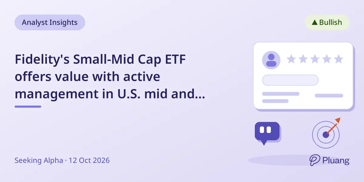 Fidelity's Small-Mid Cap ETF offers value with active management in U.S. mid and small caps, rated a buy.