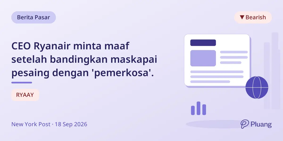 CEO Ryanair minta maaf setelah bandingkan maskapai pesaing dengan 'pemerkosa'.