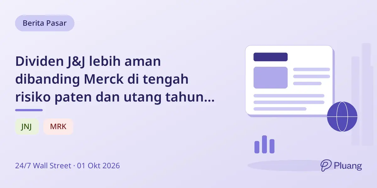 Dividen J&J lebih aman dibanding Merck di tengah risiko paten dan utang tahun 2026.