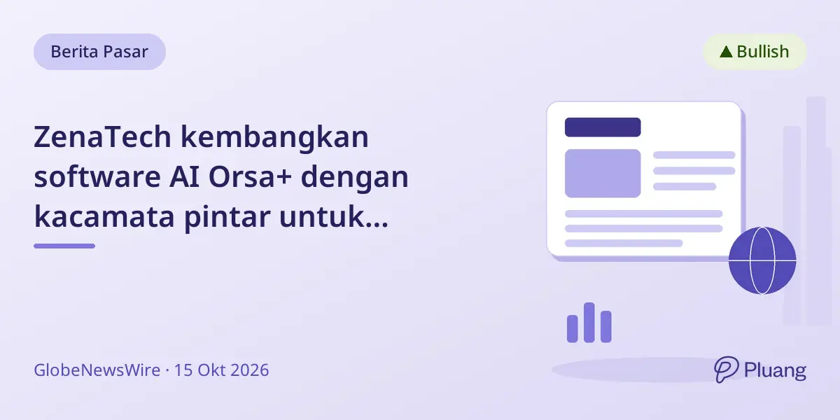 ZenaTech kembangkan software AI Orsa+ dengan kacamata pintar untuk pelatihan kesehatan dan layanan lapangan