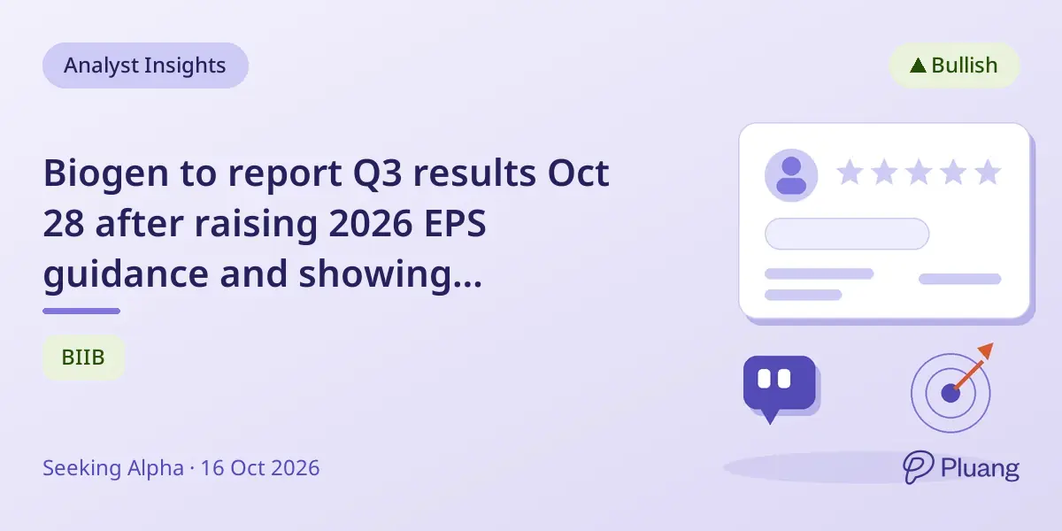 Biogen to report Q3 results Oct 28 after raising 2026 EPS guidance and showing Alzheimer's revenue growth.