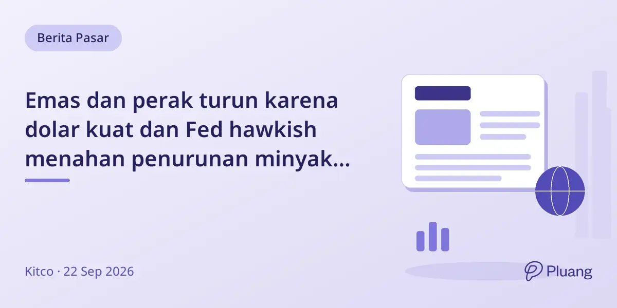 Emas dan perak turun karena dolar kuat dan Fed hawkish menahan penurunan minyak dan imbal hasil obligasi.