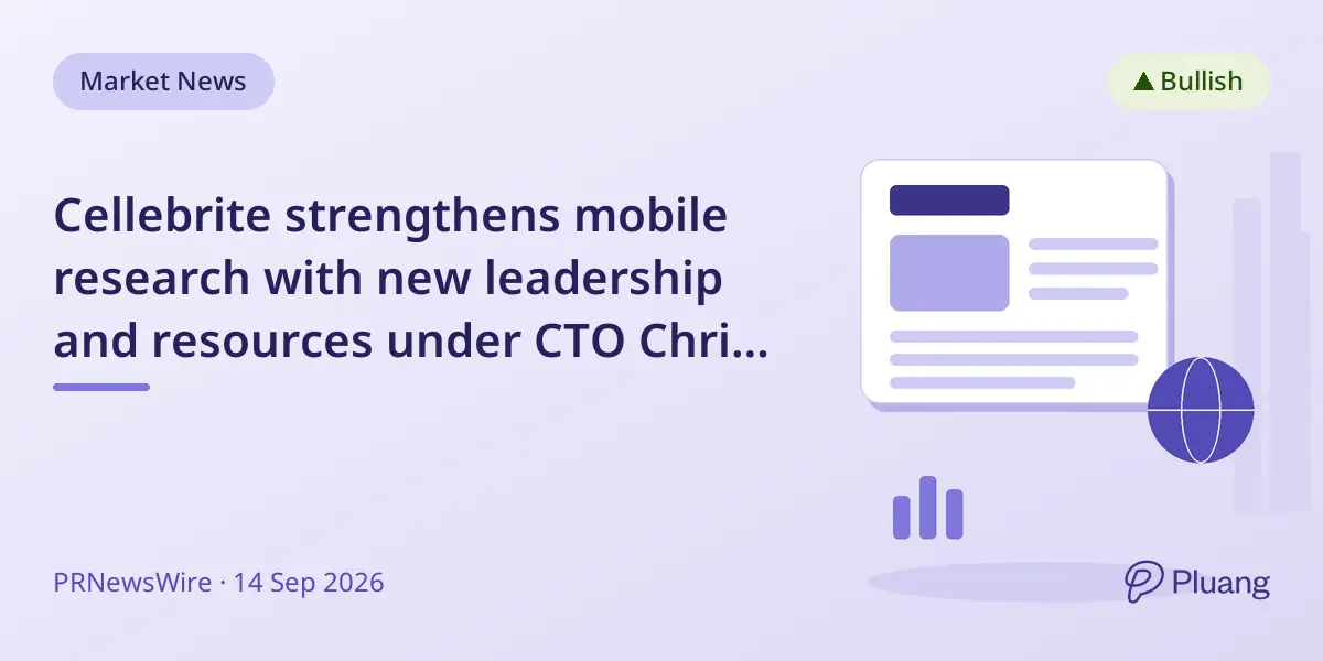Cellebrite strengthens mobile research with new leadership and resources under CTO Chris Wade.