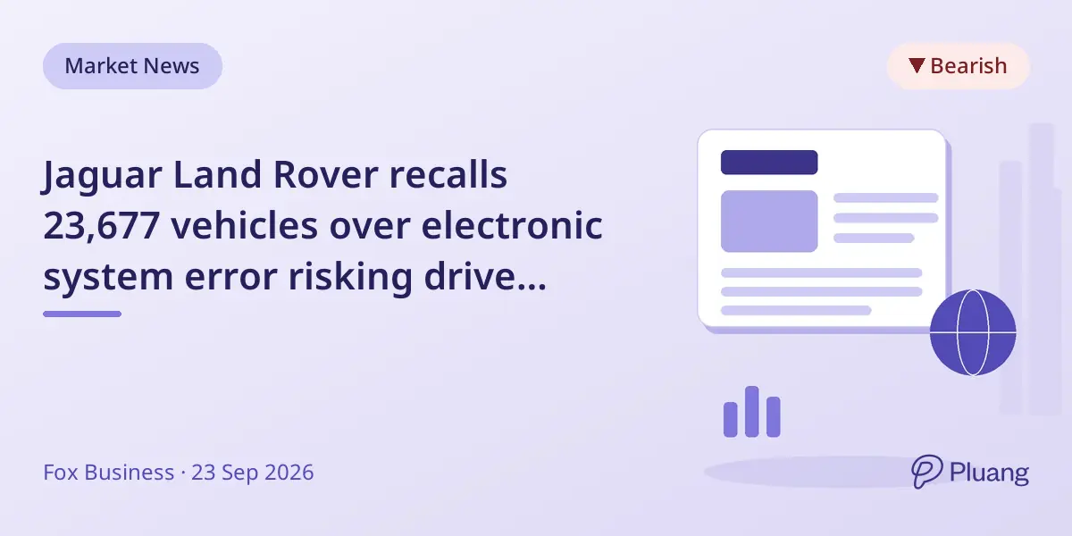 Jaguar Land Rover recalls 23,677 vehicles over electronic system error risking drive power loss