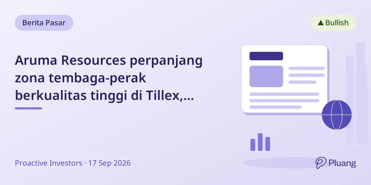 Aruma Resources perpanjang zona tembaga-perak berkualitas tinggi di Tillex, Ontario; saham naik.