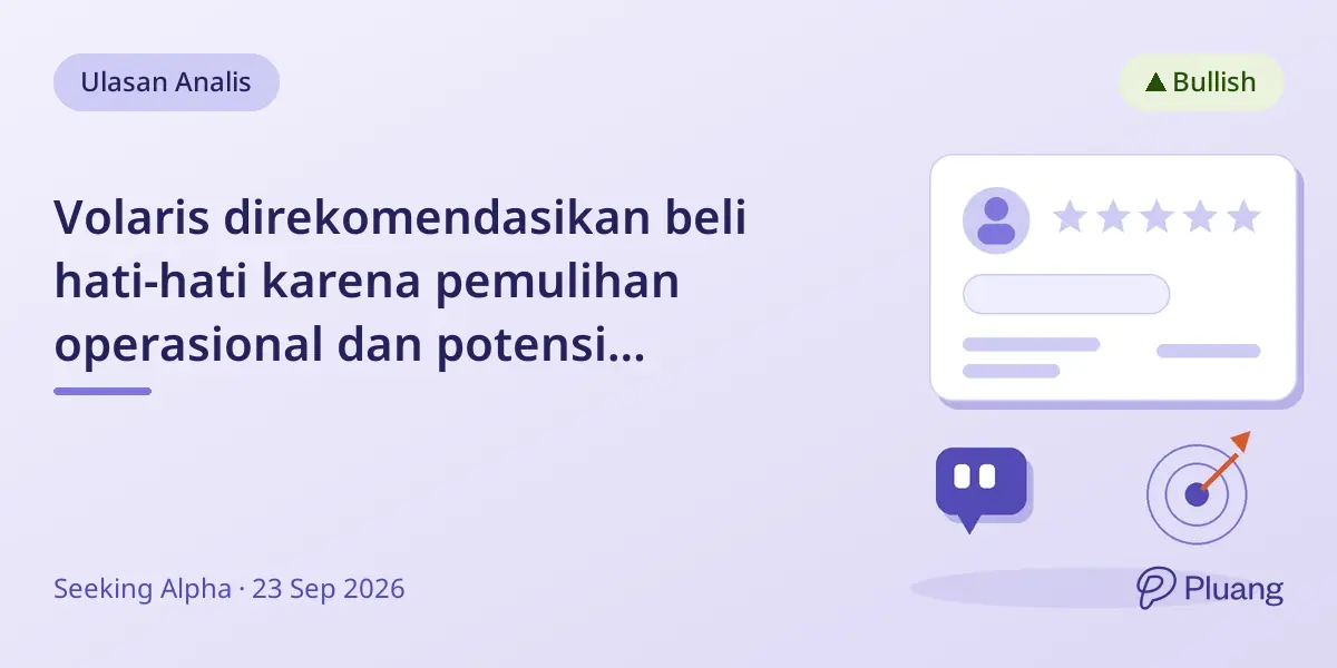 Volaris direkomendasikan beli hati-hati karena pemulihan operasional dan potensi normalisasi harga bahan bakar