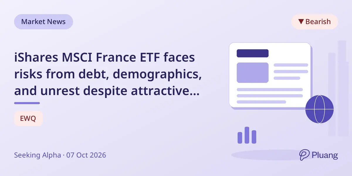 iShares MSCI France ETF faces risks from debt, demographics, and unrest despite attractive valuation.
