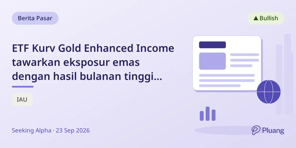 ETF Kurv Gold Enhanced Income tawarkan eksposur emas dengan hasil bulanan tinggi lewat strategi opsi dinamis.