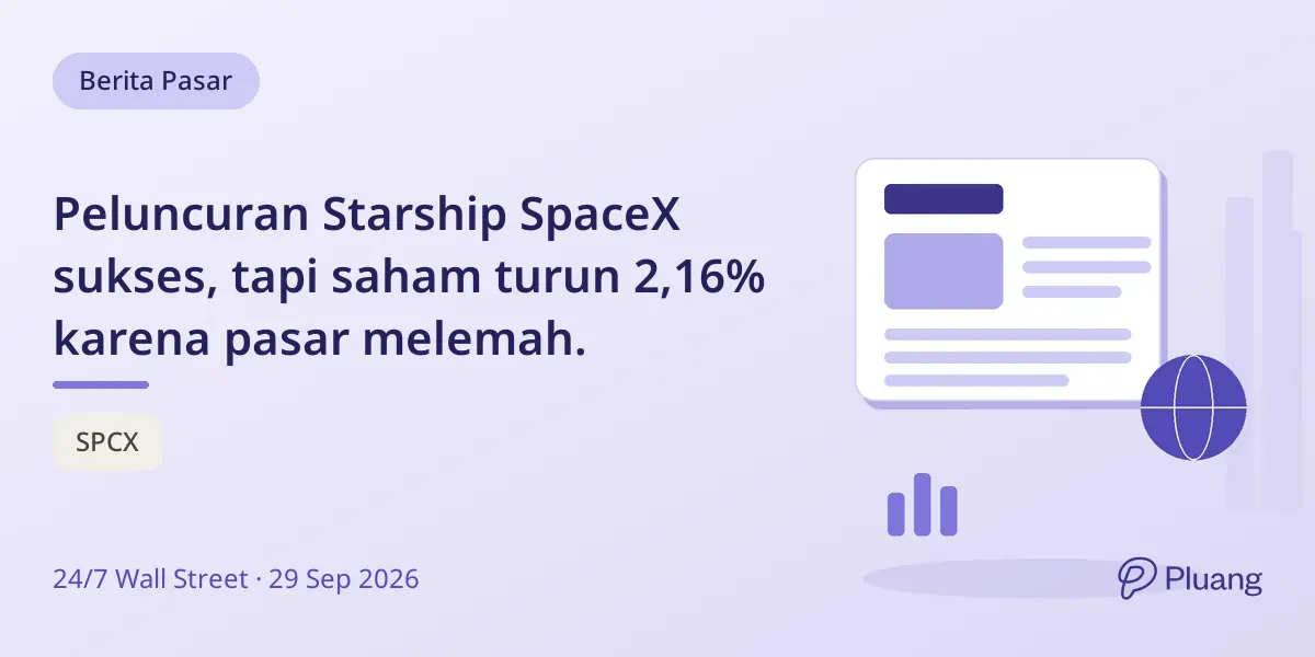 Peluncuran Starship SpaceX sukses, tapi saham turun 2,16% karena pasar melemah.