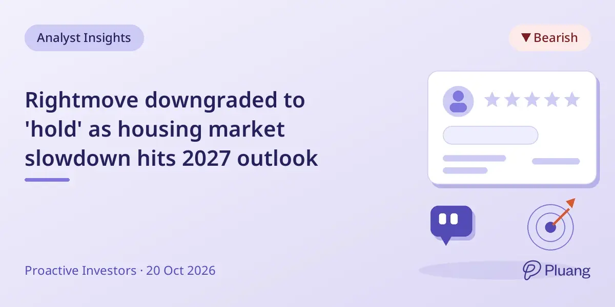 Rightmove downgraded to 'hold' as housing market slowdown hits 2027 outlook