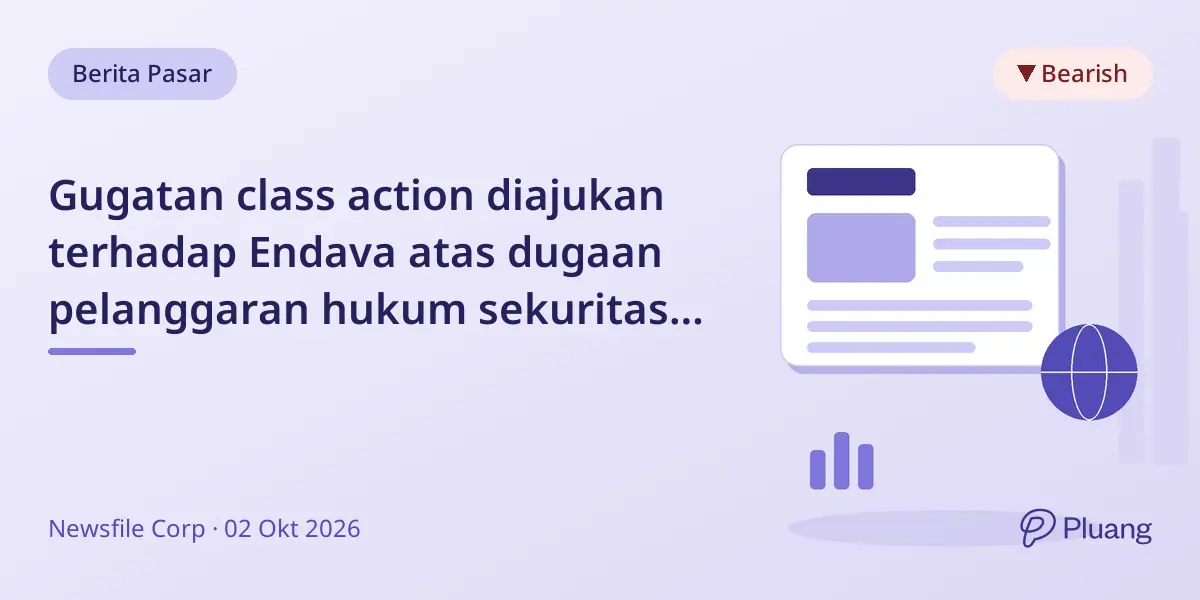 Gugatan class action diajukan terhadap Endava atas dugaan pelanggaran hukum sekuritas 2025-2026.