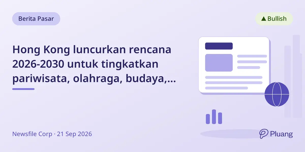Hong Kong luncurkan rencana 2026-2030 untuk tingkatkan pariwisata, olahraga, budaya, dan acara internasional.