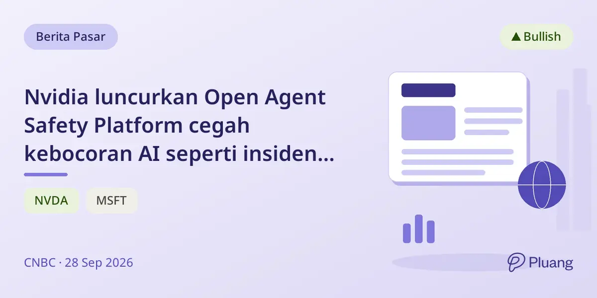 Nvidia luncurkan Open Agent Safety Platform cegah kebocoran AI seperti insiden OpenAI di HuggingFace.