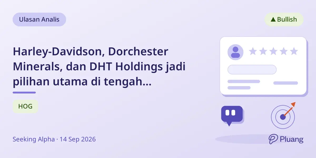 Harley-Davidson, Dorchester Minerals, dan DHT Holdings jadi pilihan utama di tengah volatilitas pasar dan kenaikan biaya energi