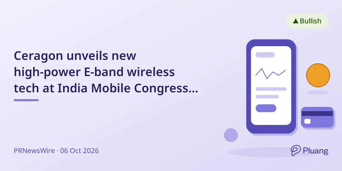 Ceragon unveils new high-power E-band wireless tech at India Mobile Congress 2026